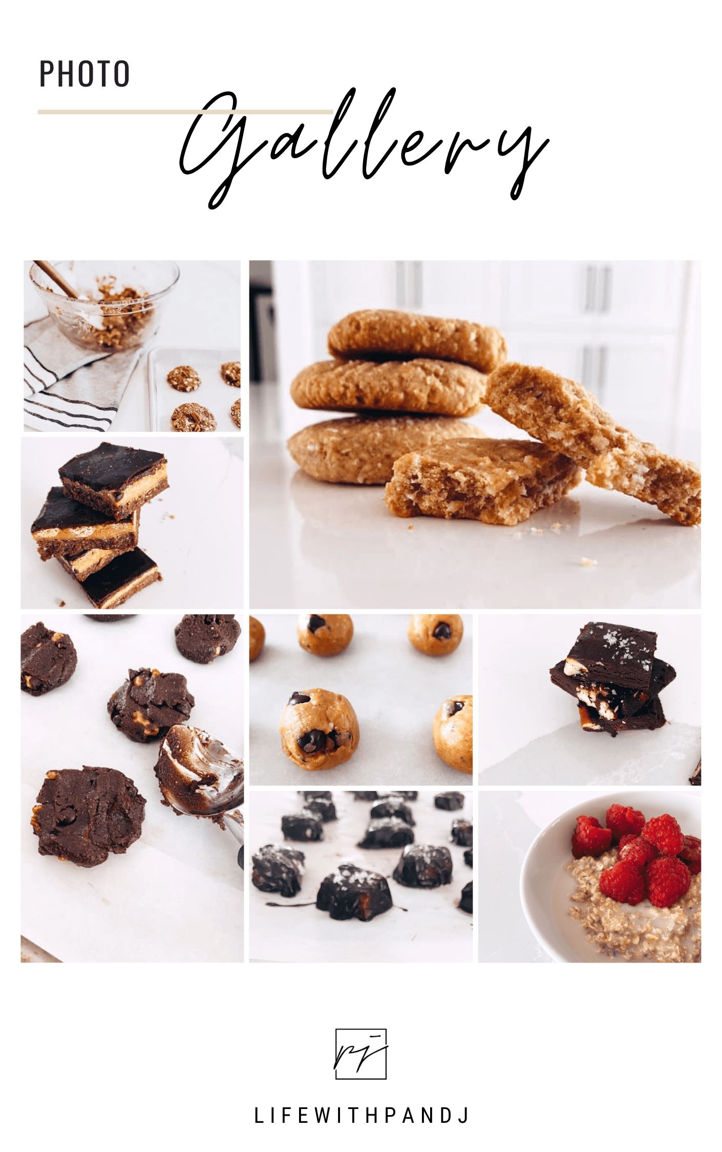Sweet Treats E-Cookbook photo gallery. Peanut butter cookies, breakfast cookies, peanut butter layered bars, espresso brownie cookies, cookie dough bites, fudge squares, salted caramels, overnight oats with raspberries on top - lifewithPandJ